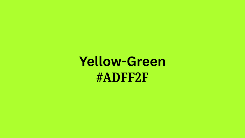 Yellow-Green